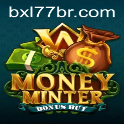 Unlocking the Excitement of MoneyMinterBonusBuy and bxl77.com